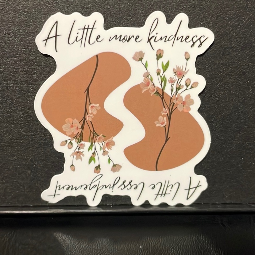 LESS JUDGEMENT, MORE KINDNESS STICKER